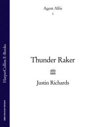 Richards Justin — Thunder Raker