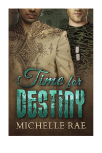 Rae Michelle — Time for Destiny