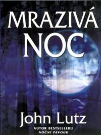 Lutz John — Noční série 5 - Mrazivá noc