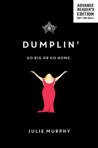Julie Murphy — Dumplin'