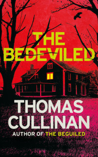 Thomas Cullinan — The Bedeviled