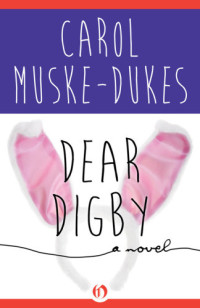 Muske-Dukes, Carol — Dear Digby