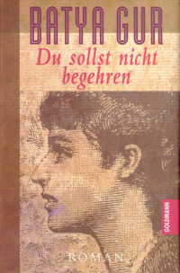 Gur Batya — Du sollst nicht begehren