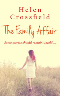 Helen Crossfield — The Family Affair