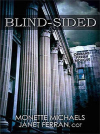 Michaels Monette; Ferran Janet — Blind-Sided