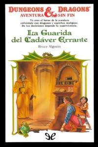 Bruce Algozin — La guarida del cadáver errante