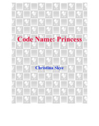 Skye Christina — Code Name- Princess