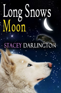 Darlington Stacey — Long Snows Moon