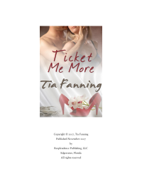 Fanning Tia — Ticket Me More