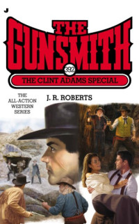 Roberts, J R — The Clint Adams Special