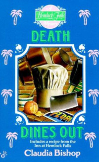 Claudia Bishop — Death Dines Out (Hemlock Falls Mystery 5)