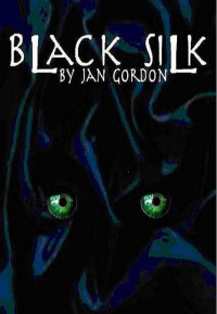 Gordon Jan — Black Silk