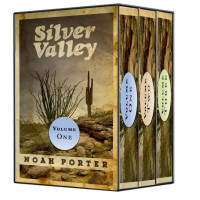 Porter Noah — Silver Valley: The Complete Collection
