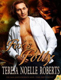 Roberts, Teresa Noelle — Fox's Folly