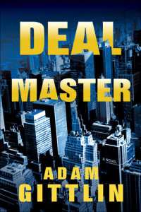 Adam Gittlin — Deal Master