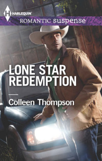 Thompson Colleen — Lone Star Redemption
