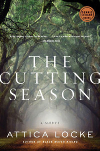 Locke Attica — The Cutting Season