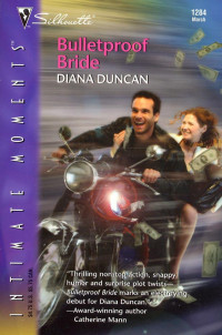 Duncan Diana — Bulletproof Bride