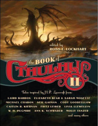 Ross E. Lockhart — The Book of Cthulhu II