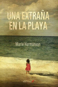 Marie Hermanson — Una extraña en la playa