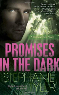 Tyler Stephanie — Promises in the Dark