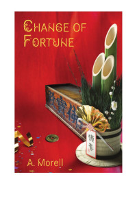 Morell A — Change of Fortune
