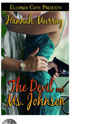 Murray Hannah — The Devil and Ms. Johnson