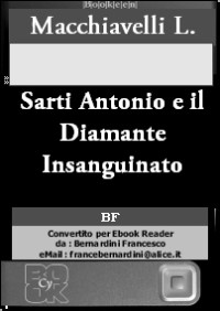 LORIANO MACCHIAVELLI — Sarti Antonio e il Diamante Insanguinato