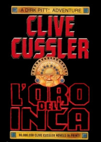 Cussler Clive — L’oro dell’Inca