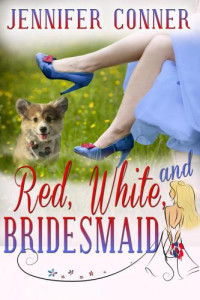 Conner Jennifer — Red, White and Bridesmaid