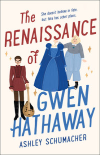 Ashley Schumacher — The Renaissance of Gwen Hathaway