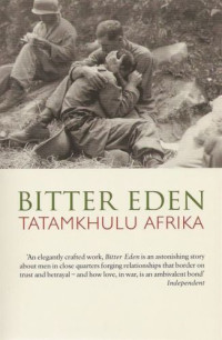 Afrika Tatamkhulu — Bitter Eden