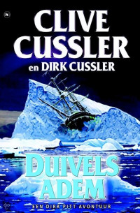 Clive Cussler & Dirk Cussler — Duivelsadem