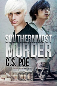 C.S. Poe — Southernmost Murder