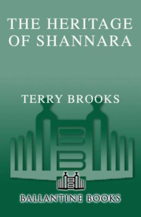 Brooks Terry — The Heritage of Shannara