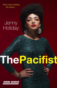 Jenny Holiday — The Pacifist