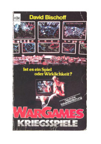 David Bischoff — Wargames - Kriegsspiele