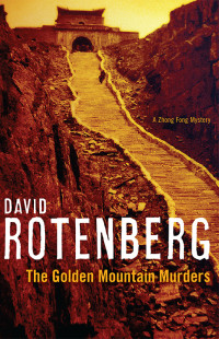 Rotenberg David — The Golden Mountain Murders