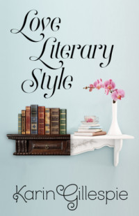 Gillespie Karin — Love Literary Style