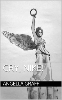 Graff Angella — Cry, Nike!