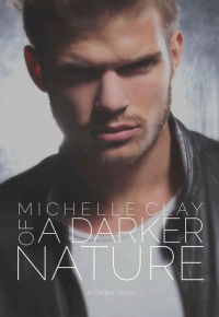 Clay Michelle — Of A Darker Nature