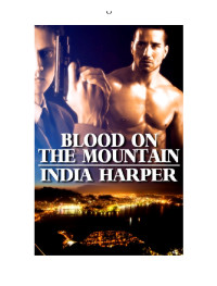 Harper India — Blood On the Mountain