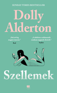 Dolly Alderton — Szellemek