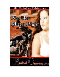 Carrington Rachel — Not her mr right