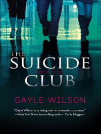 Wilson Gayle — The Suicide Club