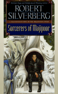 Silverberg Robert — Sorcerers of Majipoor