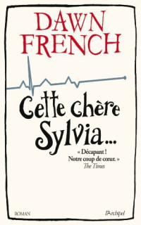 French Dawn — Cette chere Sylvia