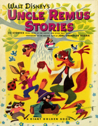  — Walt Disney's Uncle Remus Stories