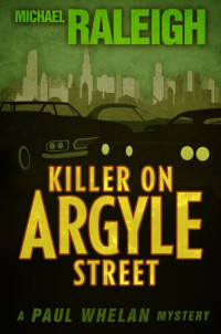 Michael Raleigh — Killer on Argyle Street