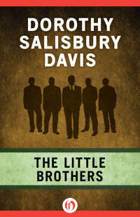 Davis, Dorothy Salisbury — Little Brothers